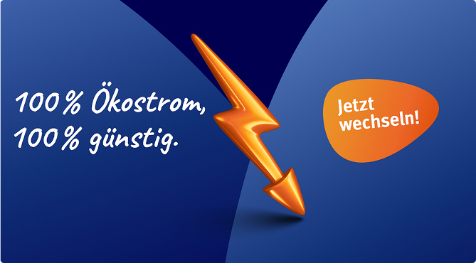 100% Ökostrom, 100% günstig - Jetzt wechseln